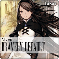 fokus_bravely-default